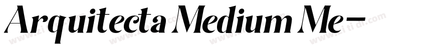 Arquitecta Medium Me字体转换
